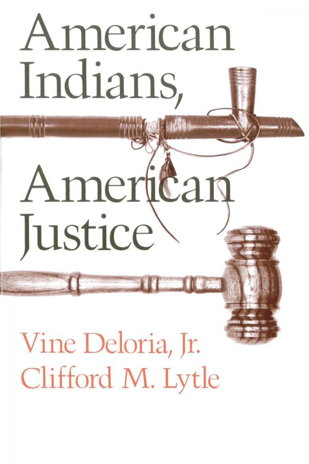 Big bigCover of American Indians, American Justice