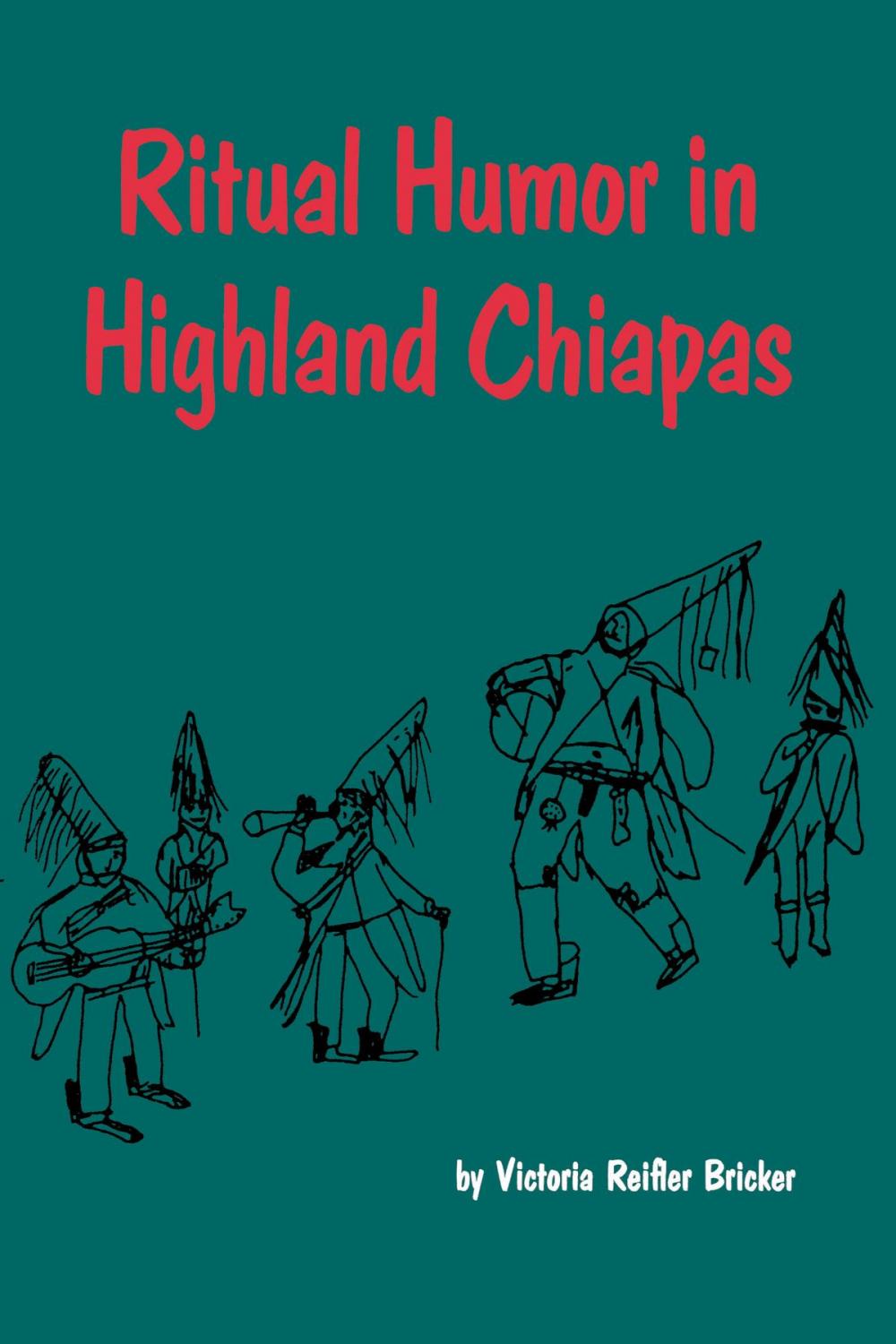 Big bigCover of Ritual Humor in Highland Chiapas