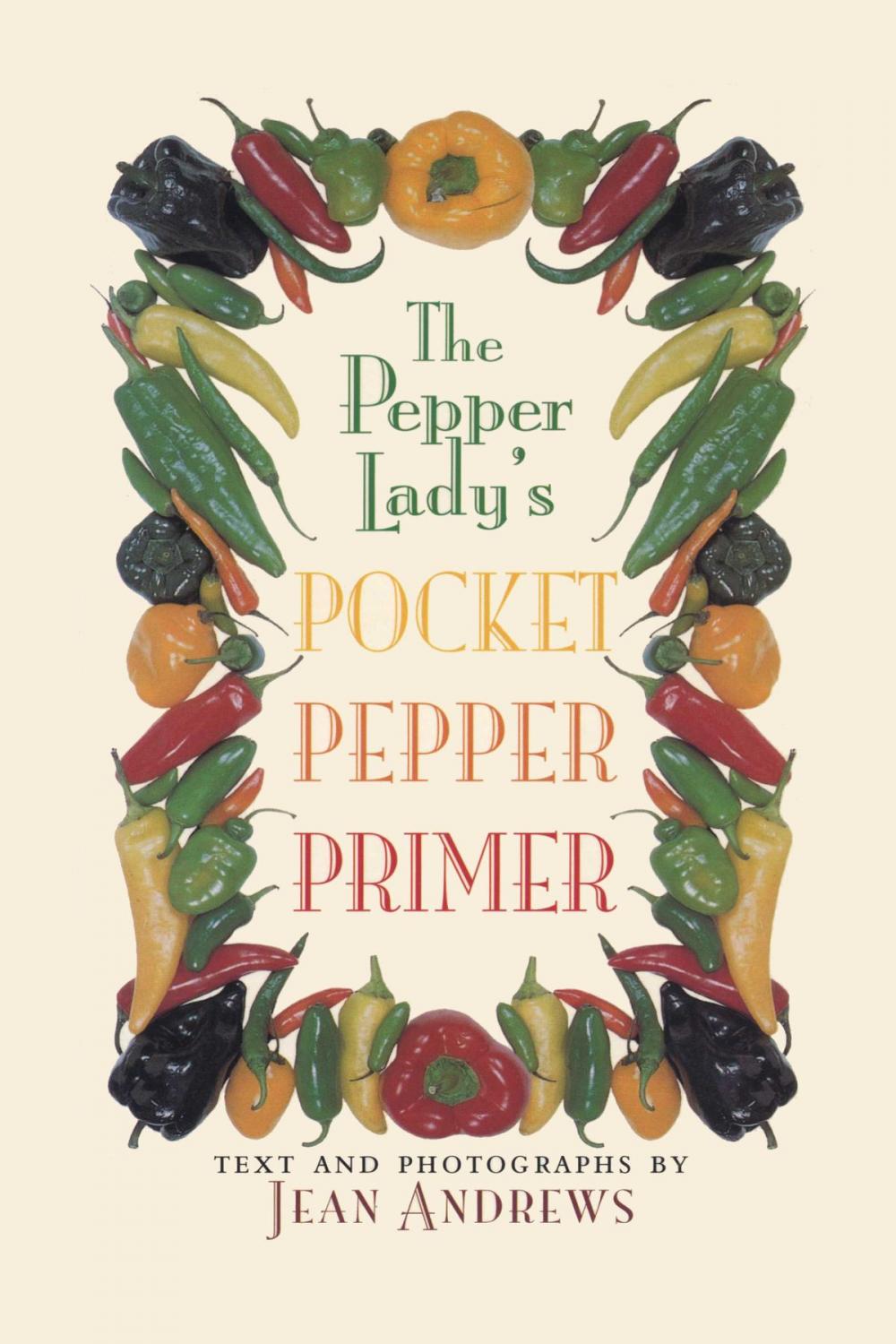 Big bigCover of The Pepper Lady’s Pocket Pepper Primer