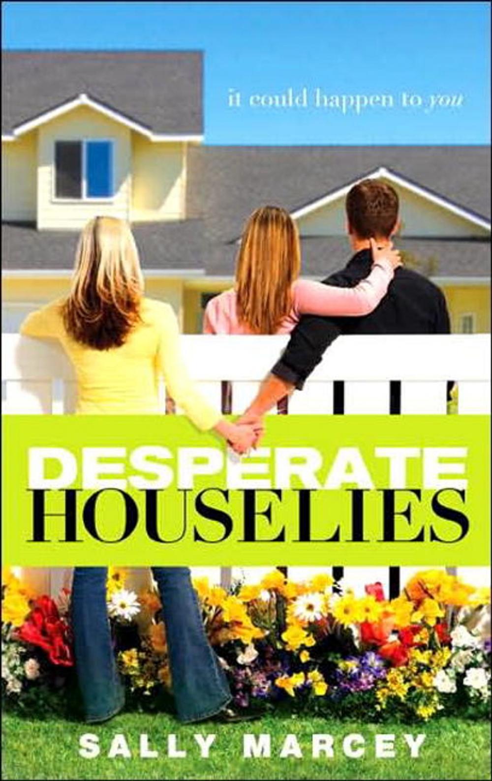 Big bigCover of Desperate House Lies