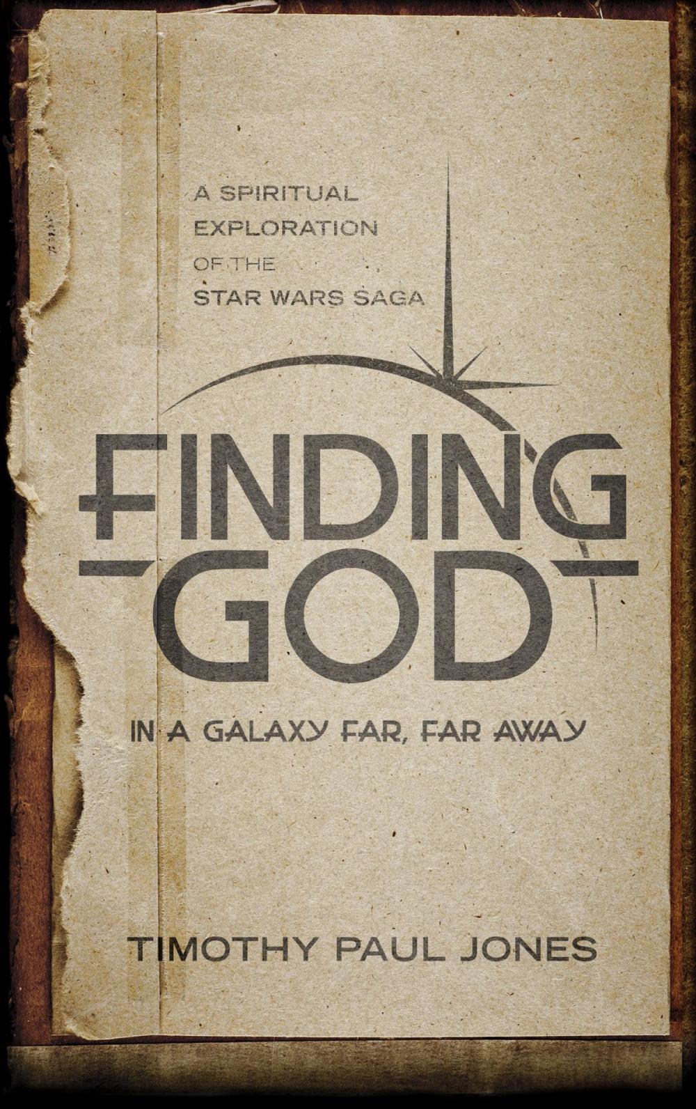 Big bigCover of Finding God in a Galaxy Far, Far Away