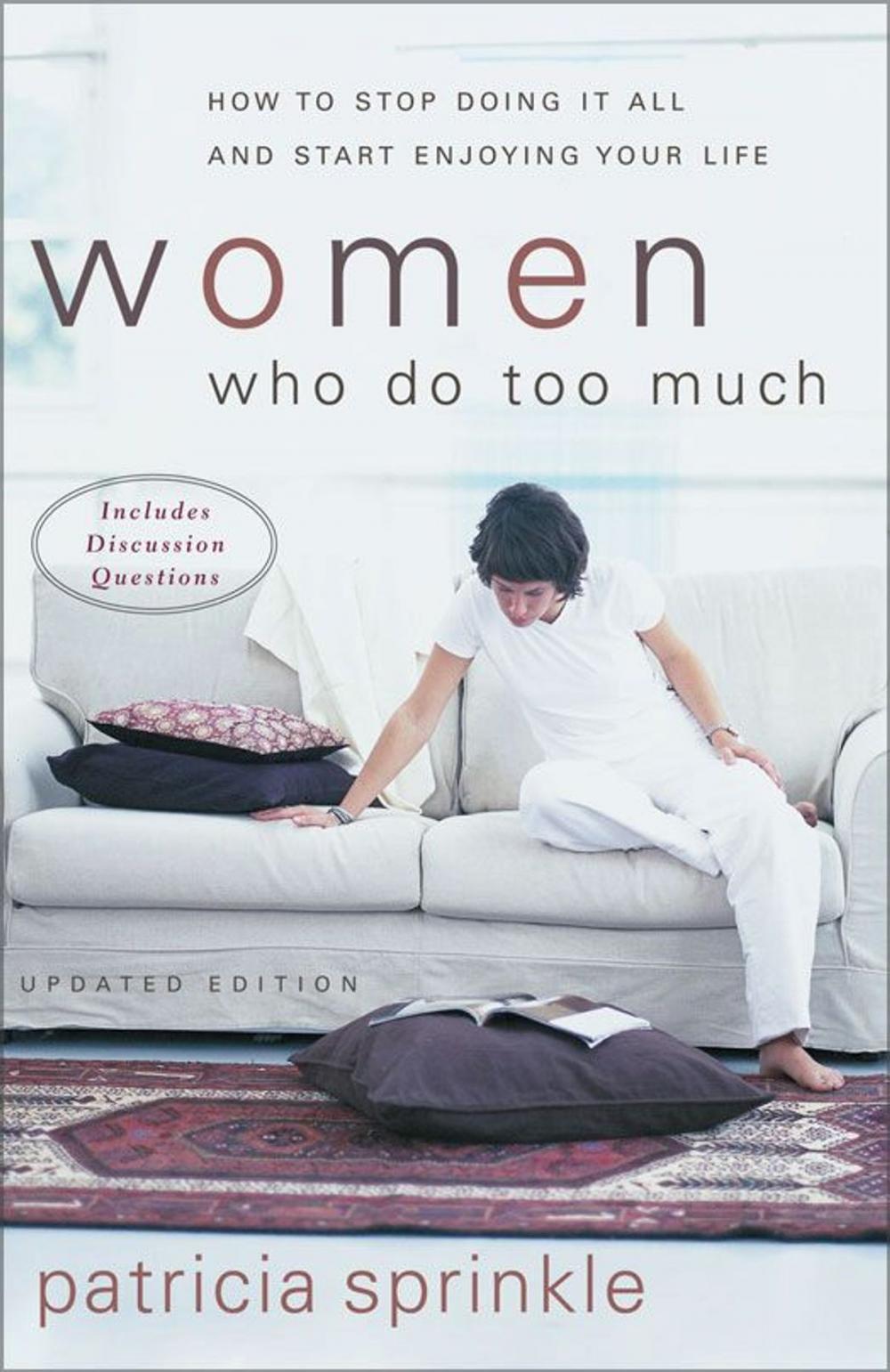 Big bigCover of Women Who Do Too Much