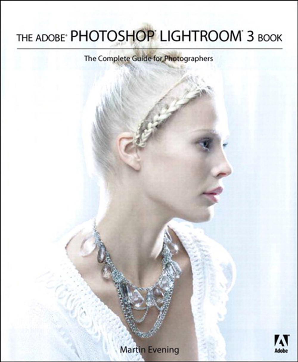 Big bigCover of The Adobe Photoshop Lightroom 3 Book