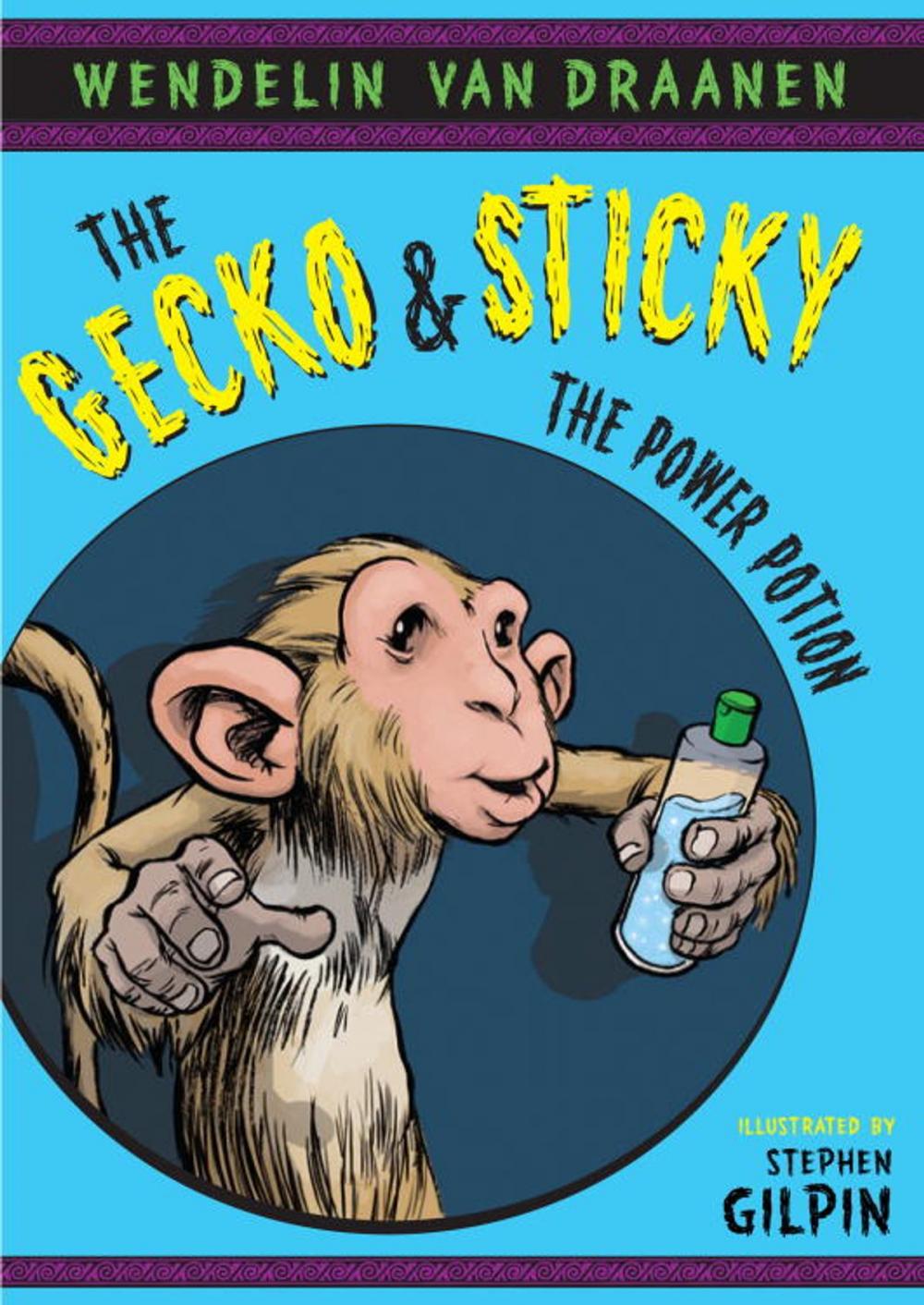 Big bigCover of The Gecko and Sticky: The Power Potion