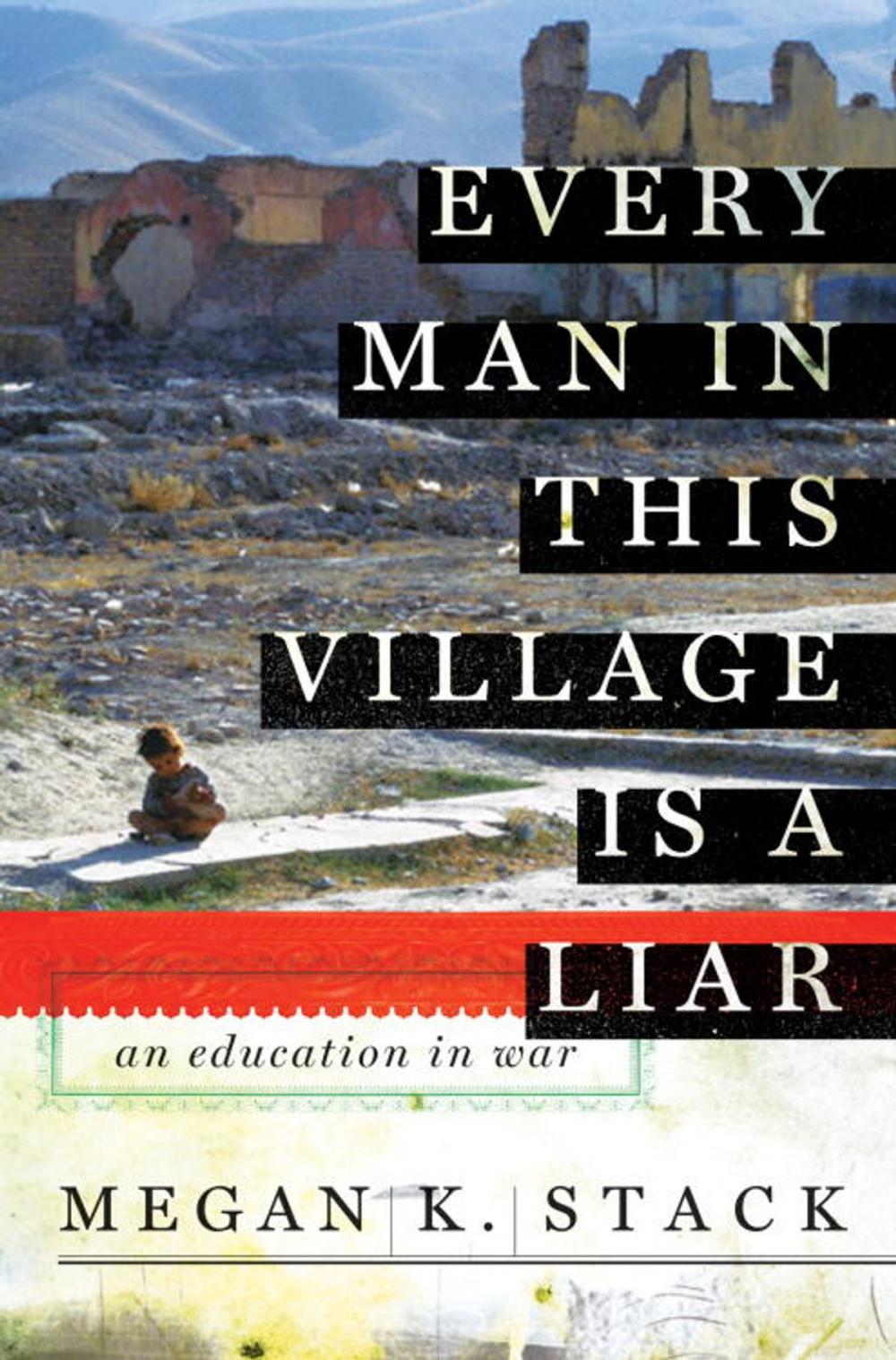 Big bigCover of Every Man in This Village is a Liar