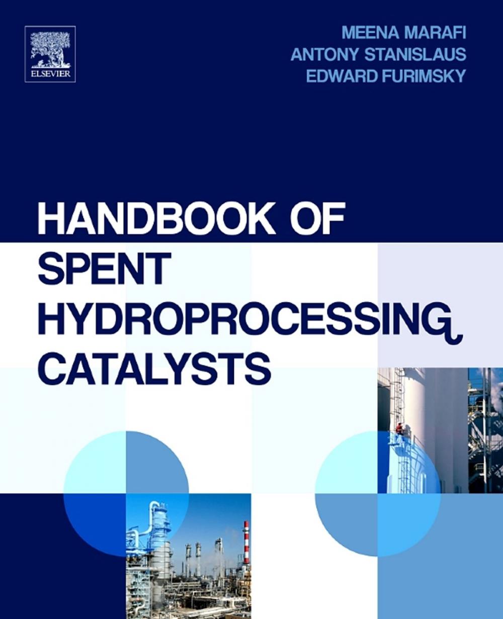 Big bigCover of Handbook of Spent Hydroprocessing Catalysts