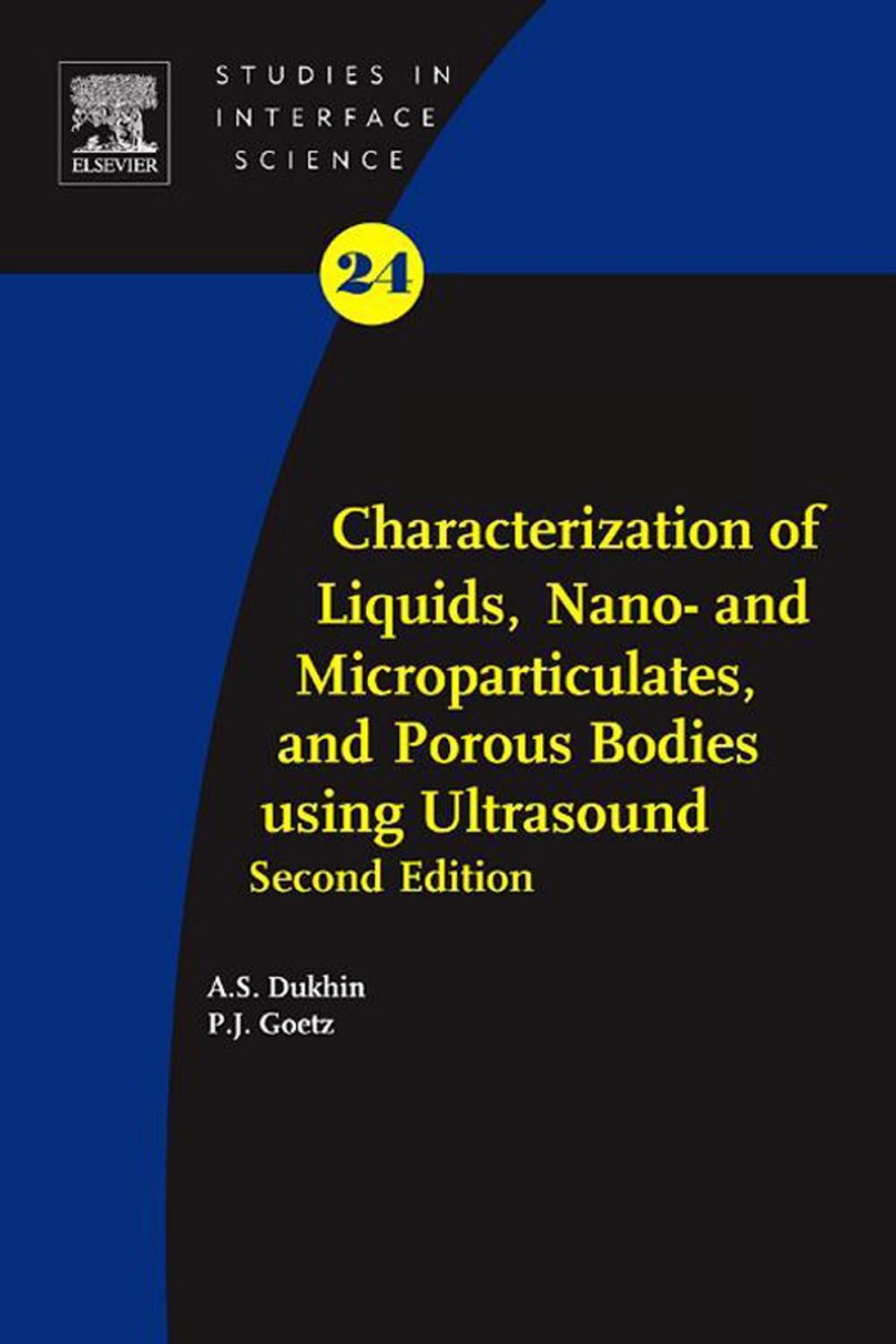 Big bigCover of Characterization of Liquids, Nano- and Microparticulates, and Porous Bodies using Ultrasound