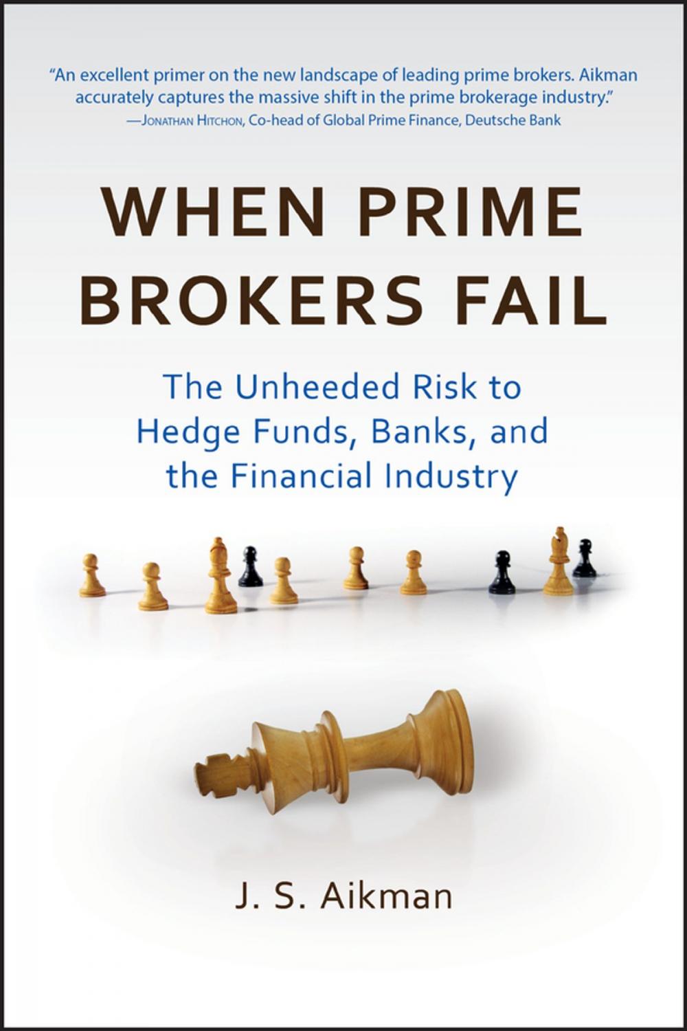 Big bigCover of When Prime Brokers Fail