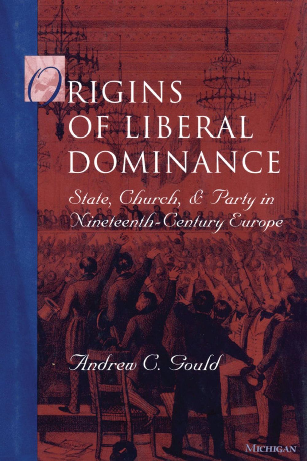 Big bigCover of Origins of Liberal Dominance