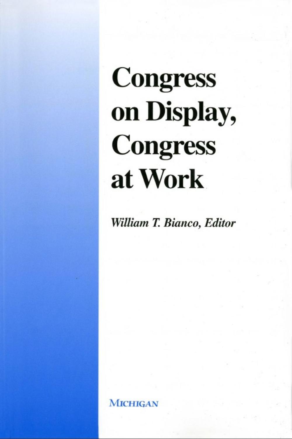 Big bigCover of Congress on Display, Congress at Work