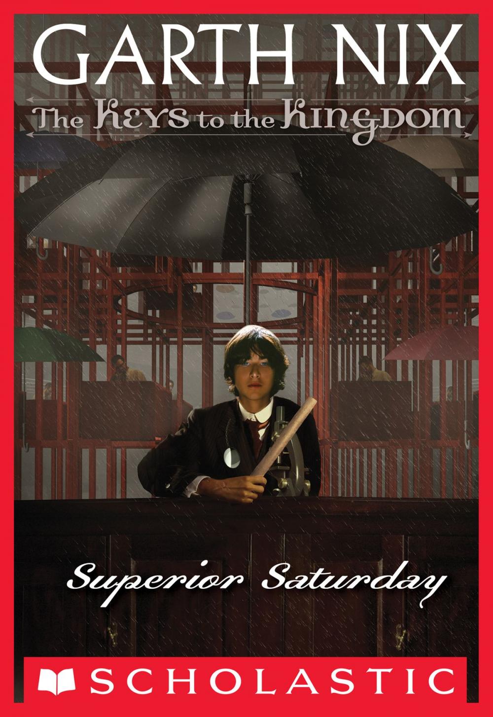 Big bigCover of The Keys to the Kingdom #6: Superior Saturday