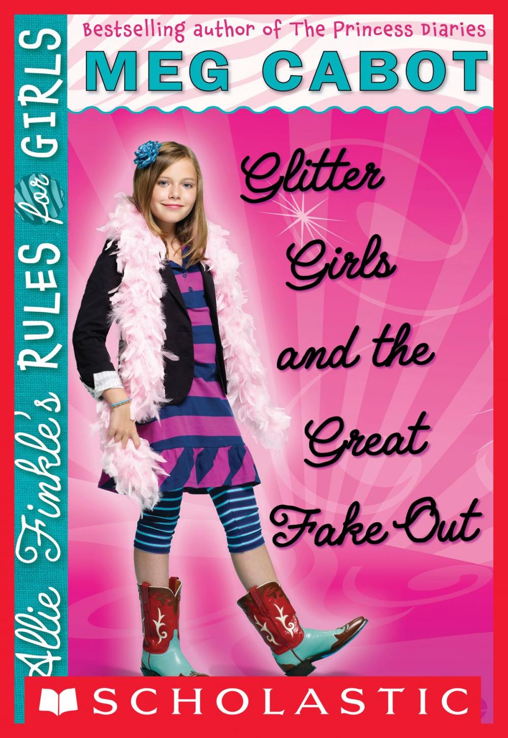 Big bigCover of Allie Finkle's Rules for Girls Book 5: Glitter Girls and the Great Fake Out