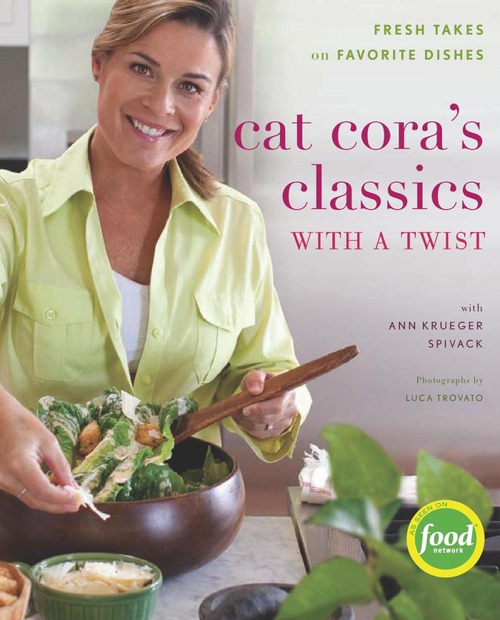 Big bigCover of Cat Cora's Classics with a Twist