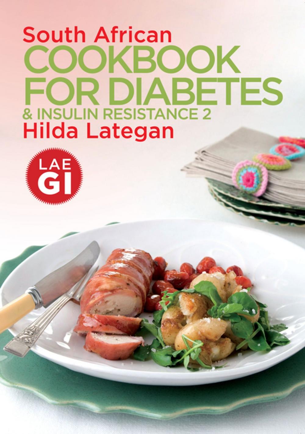 Big bigCover of South African Cookbook for Diabetes & Insulin Resistance 2