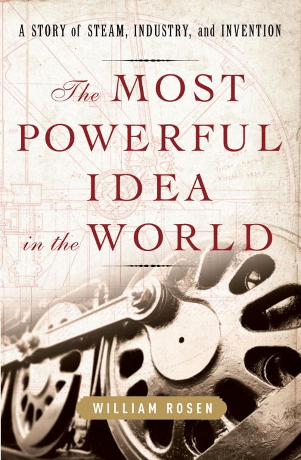 Big bigCover of The Most Powerful Idea in the World