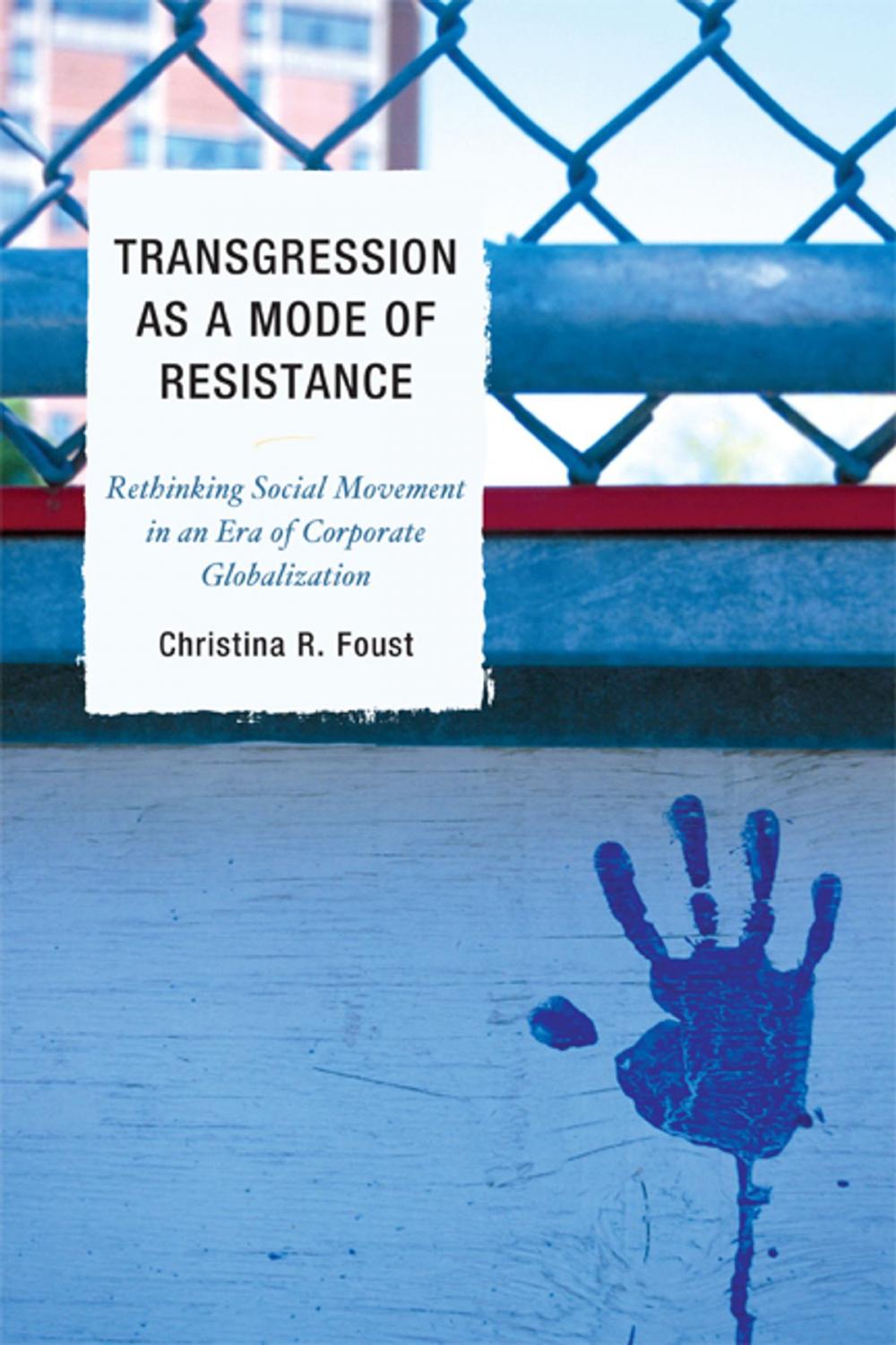 Big bigCover of Transgression as a Mode of Resistance