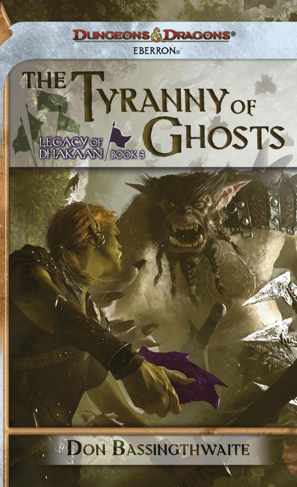 Big bigCover of The Tyrrany of Ghosts