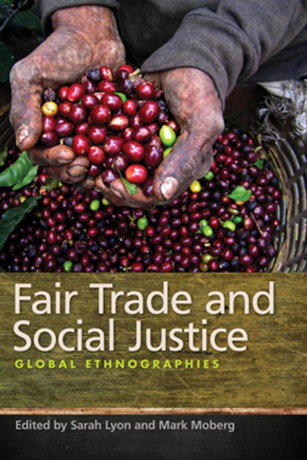 Big bigCover of Fair Trade and Social Justice