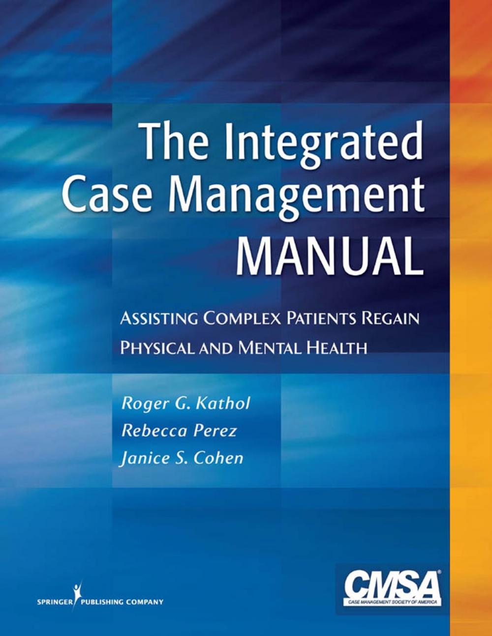 Big bigCover of The Integrated Case Management Manual