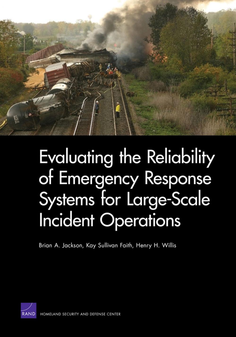 Big bigCover of Evaluating the Reliability of Emergency Response Systems for Large-Scale Incident Operations