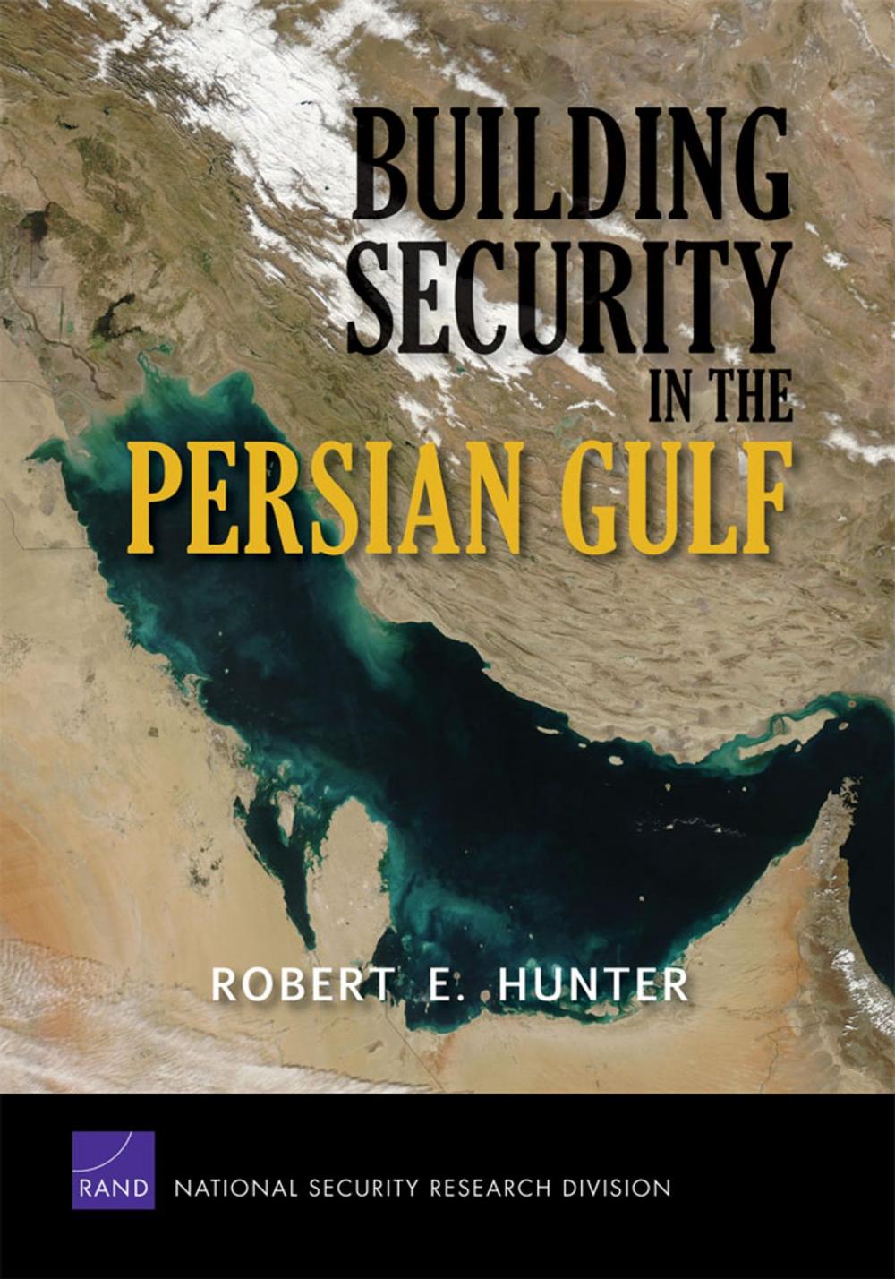 Big bigCover of Building Security in the Persian Gulf