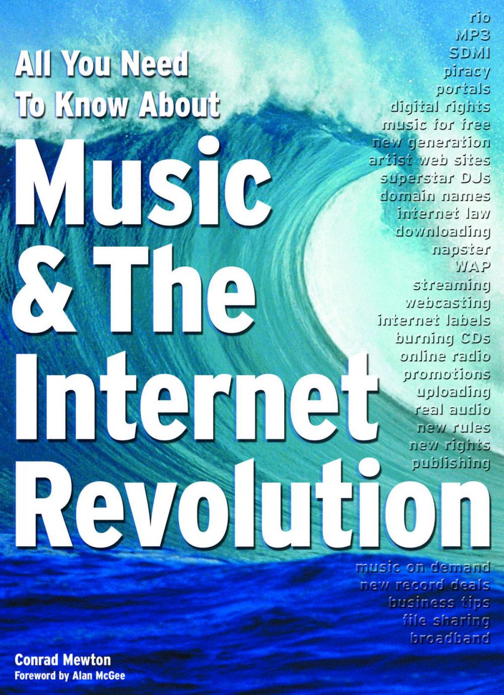 Big bigCover of All You Need To Know About Music & The Internet Revolution