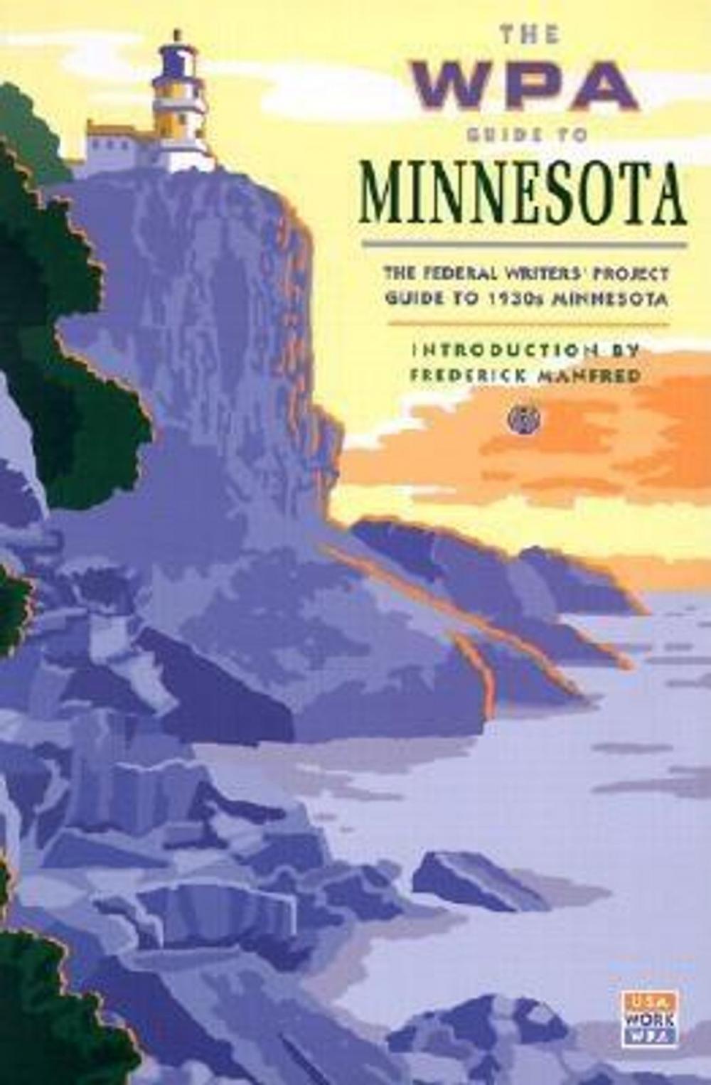 Big bigCover of The WPA Guide to Minnesota