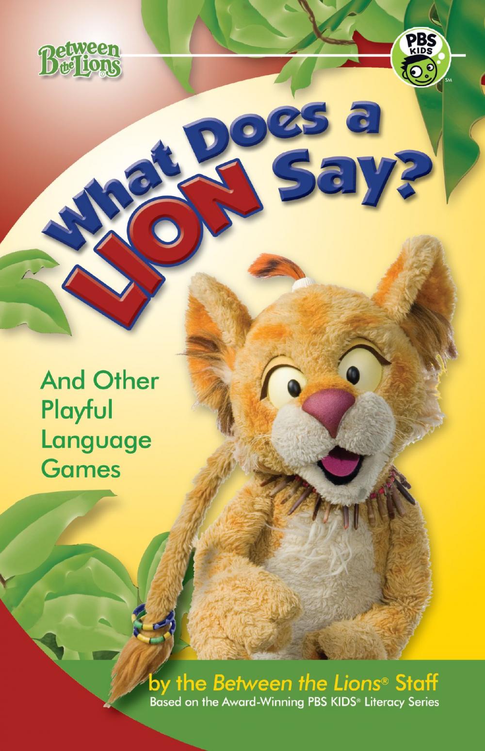 Big bigCover of What Does a Lion Say?