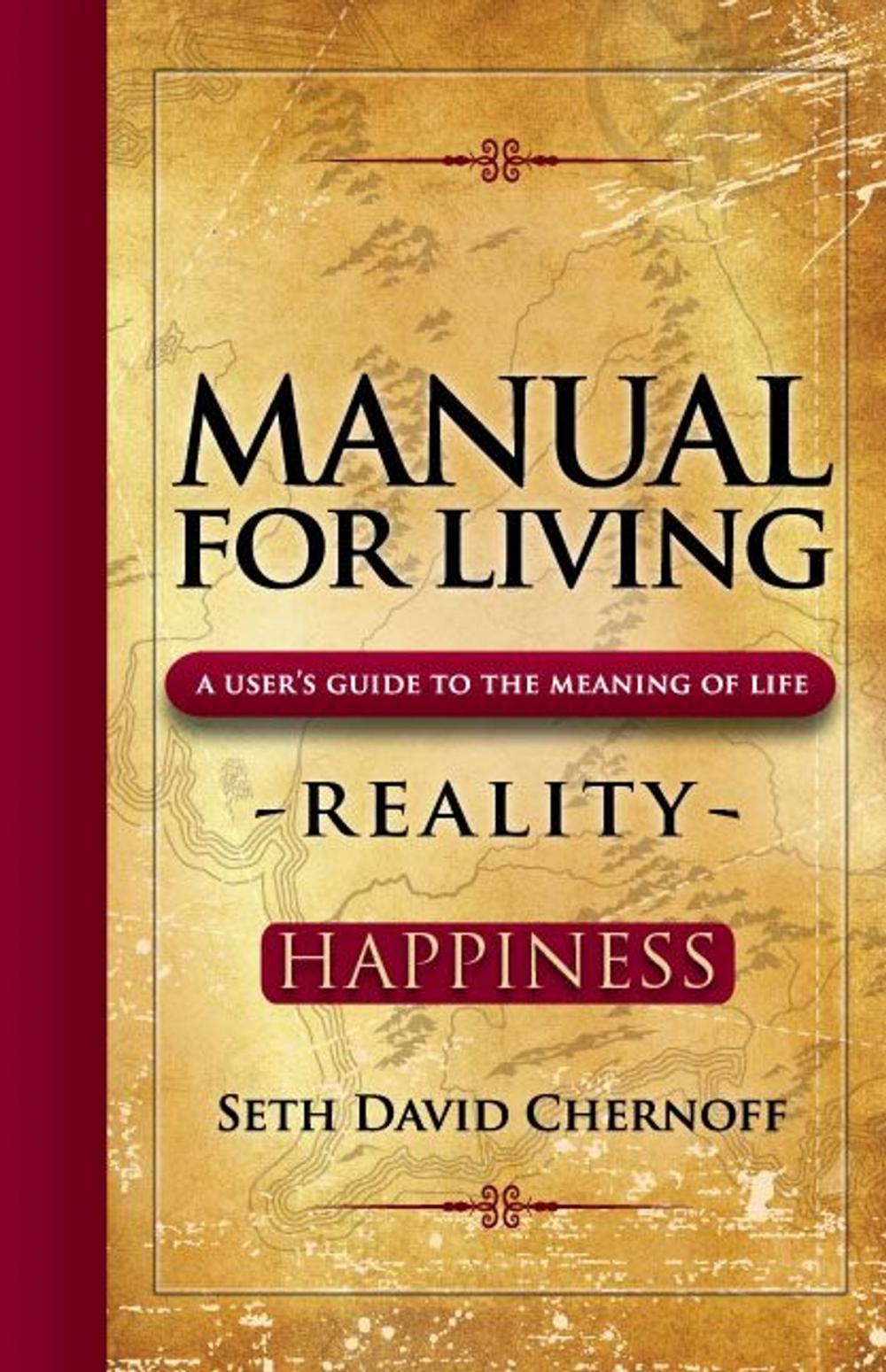 Big bigCover of Manual For Living: REALITY - HAPPINESS