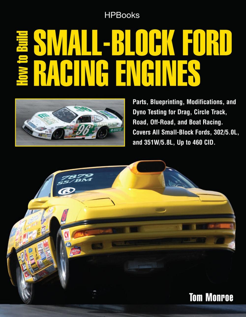 Big bigCover of How to Build Small-Block Ford Racing Engines HP1536