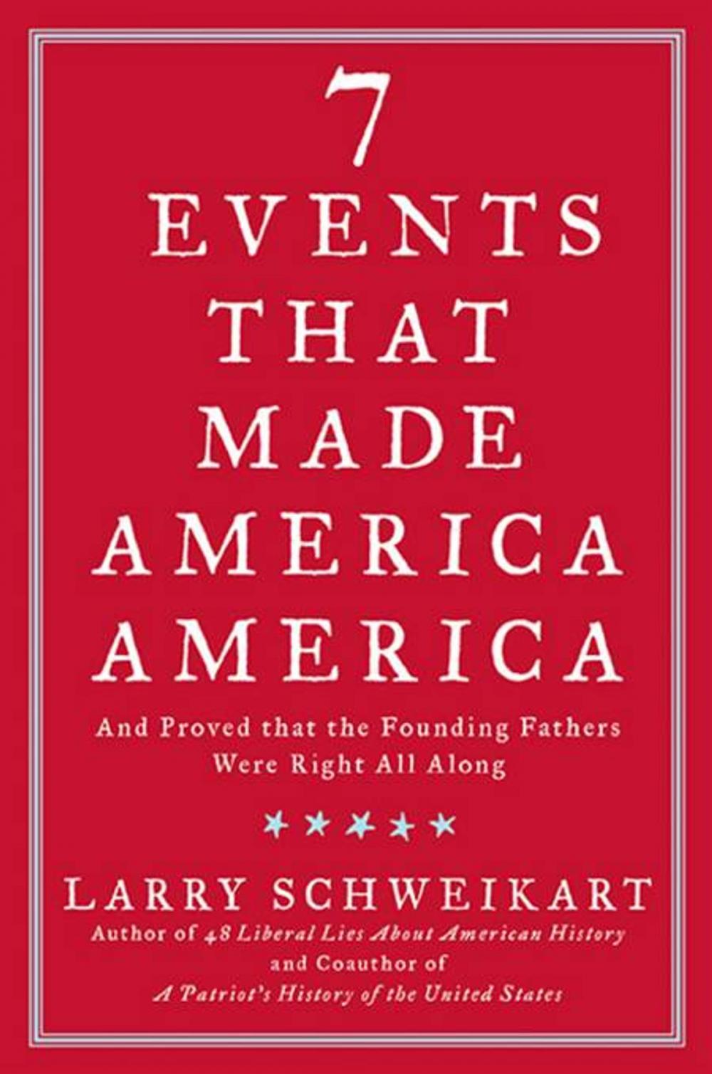 Big bigCover of Seven Events That Made America America