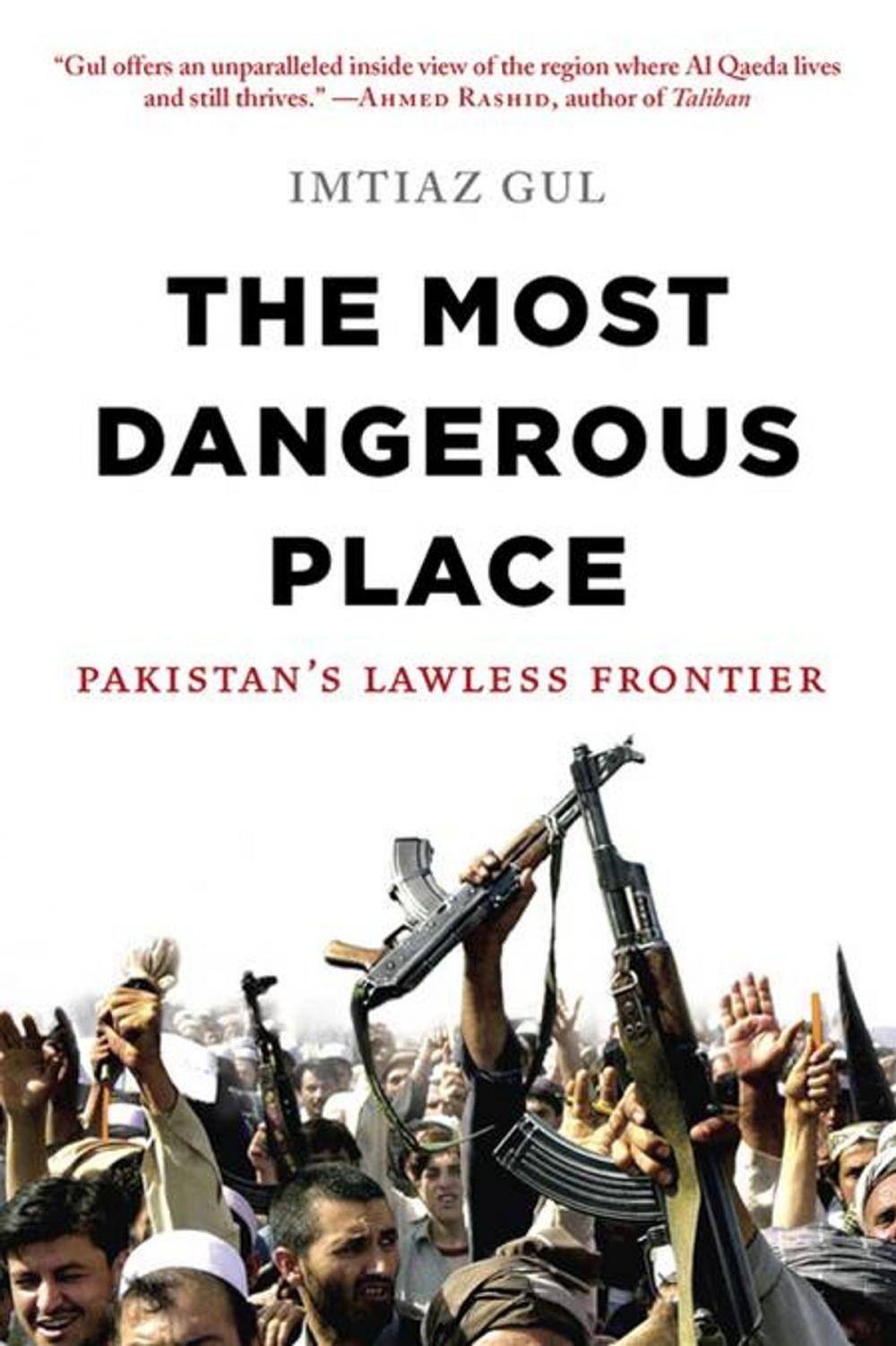 Big bigCover of The Most Dangerous Place