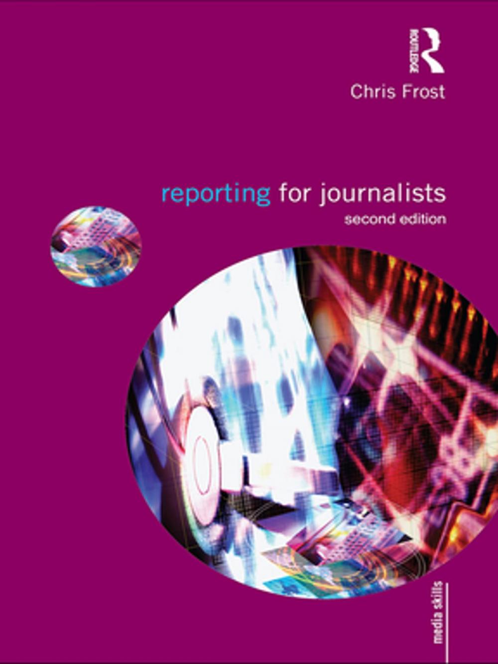 Big bigCover of Reporting for Journalists