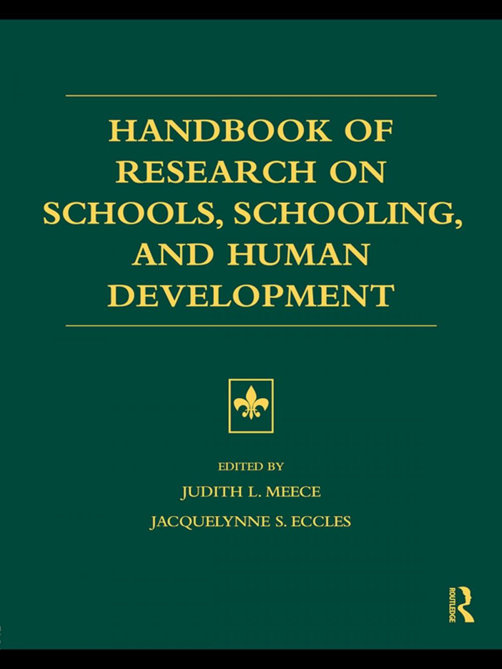 Big bigCover of Handbook of Research on Schools, Schooling and Human Development