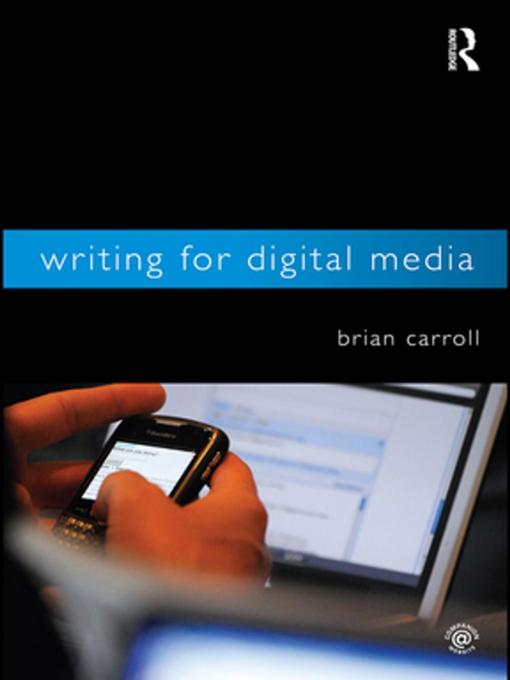 Big bigCover of Writing for Digital Media