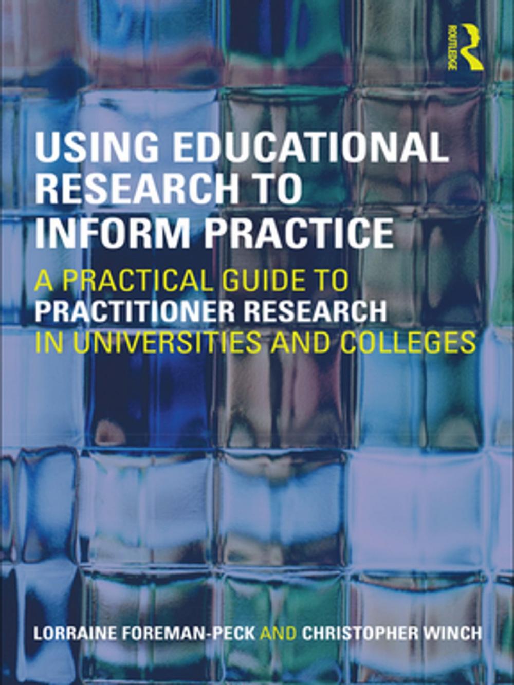 Big bigCover of Using Educational Research to Inform Practice