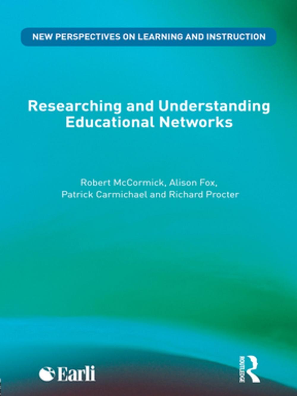 Big bigCover of Researching and Understanding Educational Networks