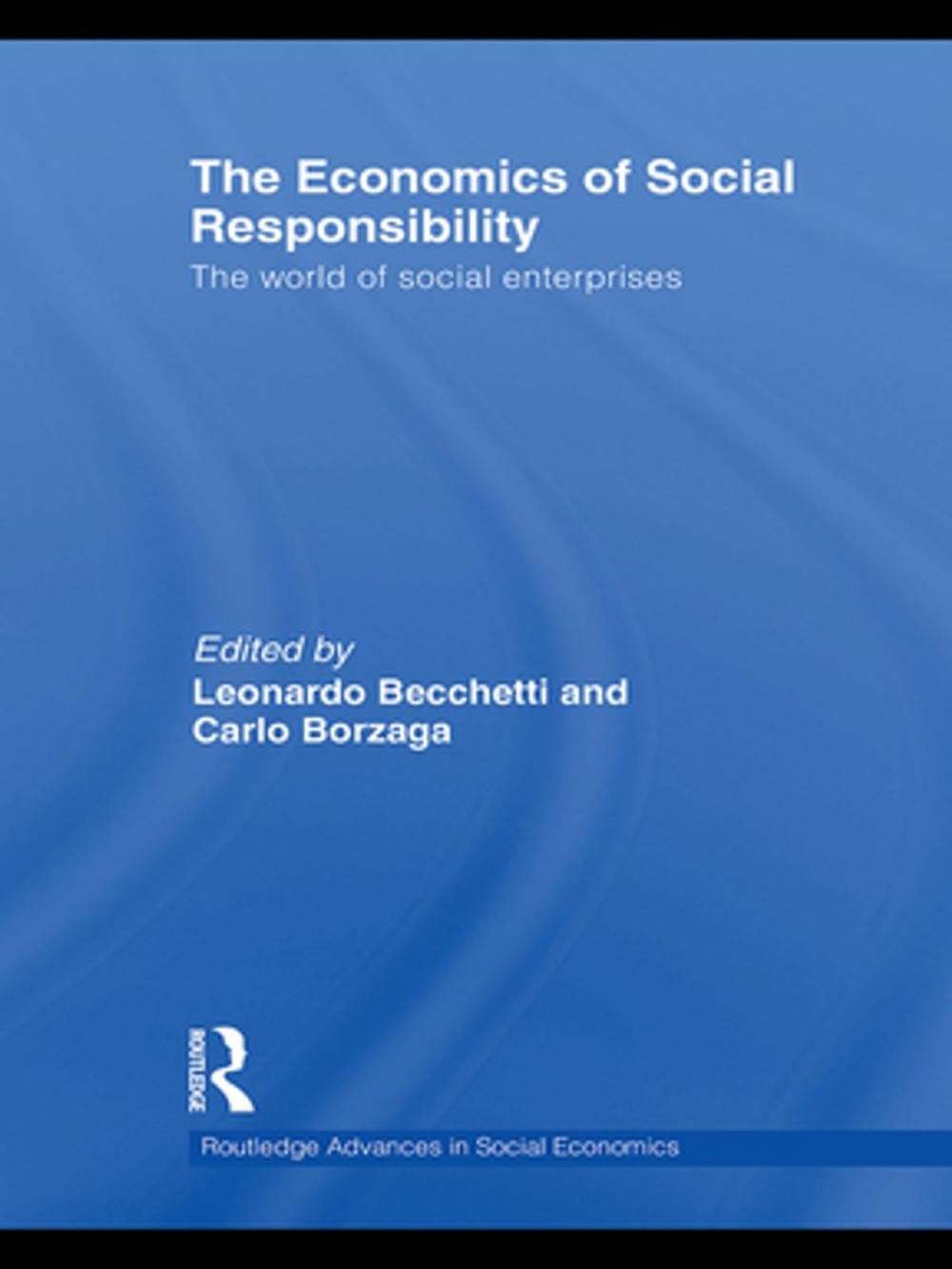 Big bigCover of The Economics of Social Responsibility