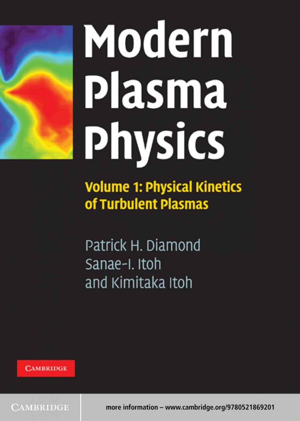 Big bigCover of Modern Plasma Physics: Volume 1, Physical Kinetics of Turbulent Plasmas