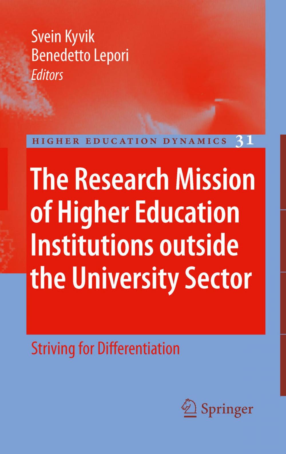 Big bigCover of The Research Mission of Higher Education Institutions outside the University Sector