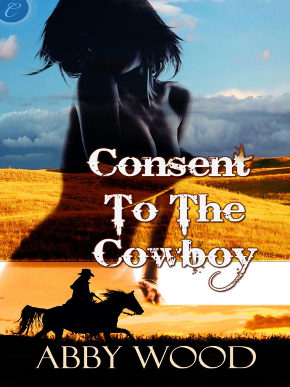 Big bigCover of Consent to the Cowboy