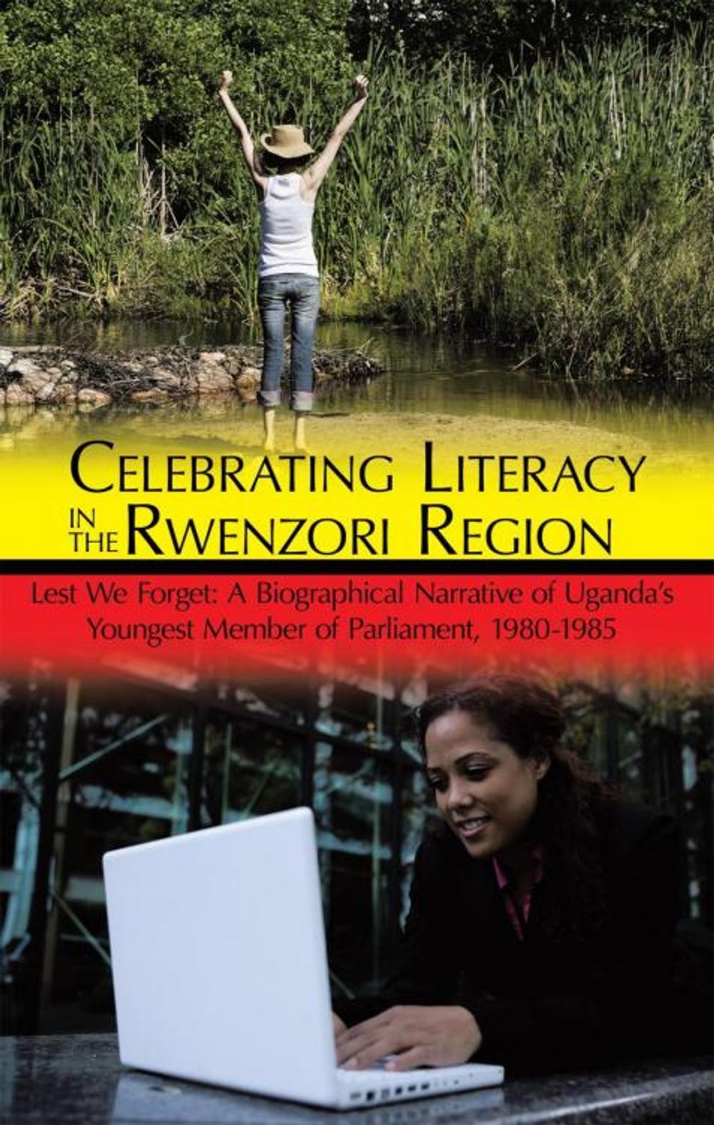 Big bigCover of Celebrating Literacy in the Rwenzori Region