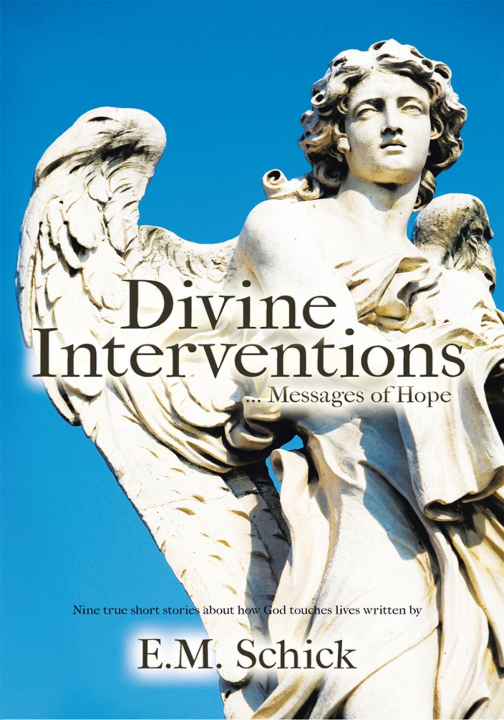 Big bigCover of Divine Interventions ... Messages of Hope