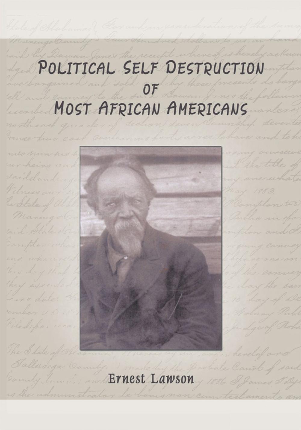 Big bigCover of Political Self Destruction of Most African Americans