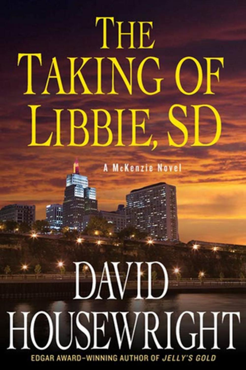 Big bigCover of The Taking of Libbie, SD