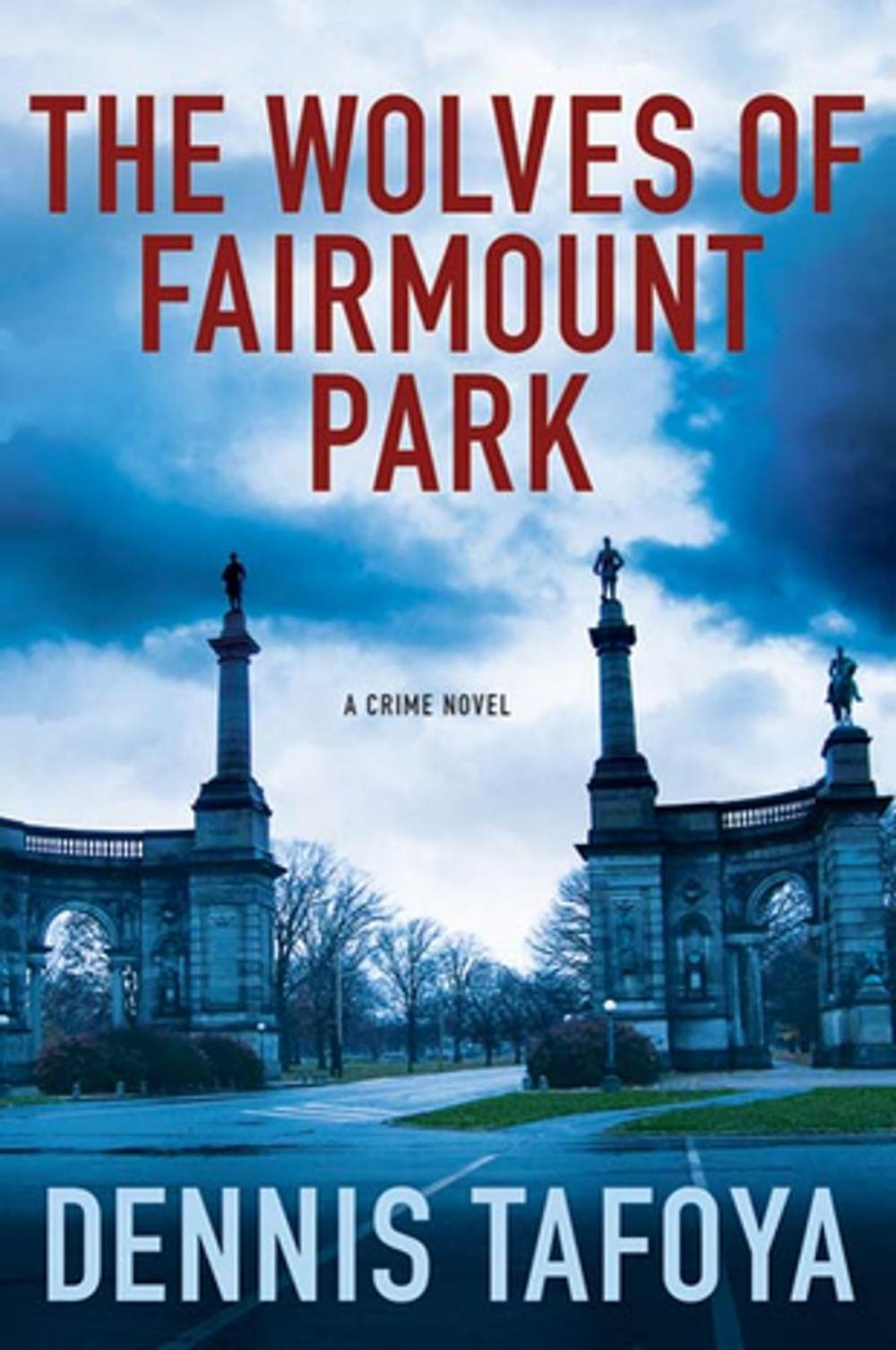 Big bigCover of The Wolves of Fairmount Park