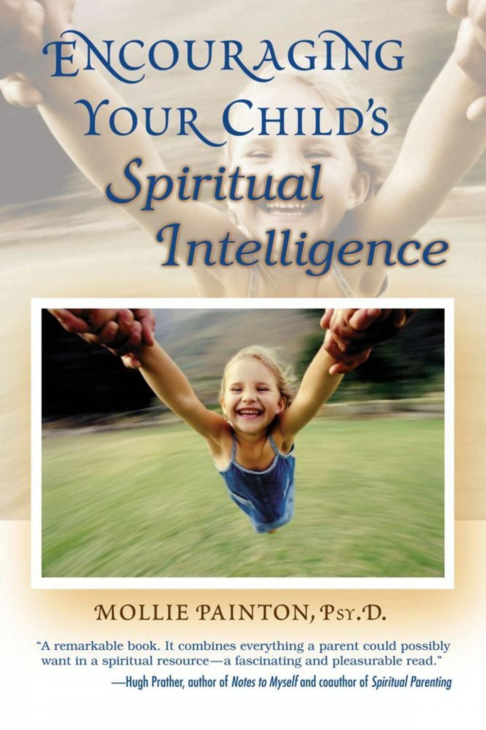 Big bigCover of Encouraging Your Child's Spiritual Intelligence