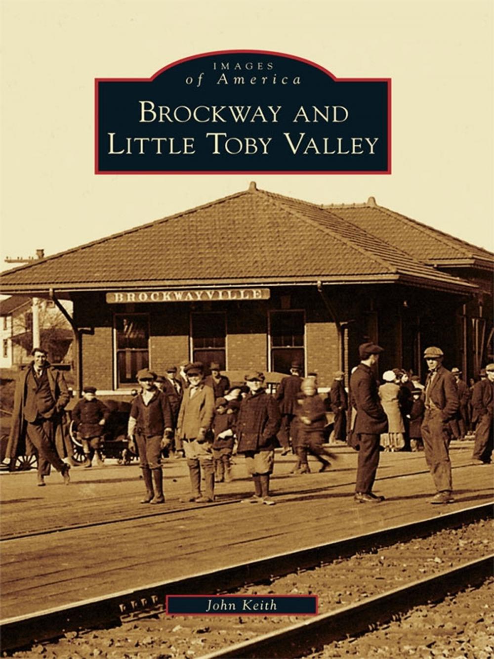 Big bigCover of Brockway and Little Toby Valley