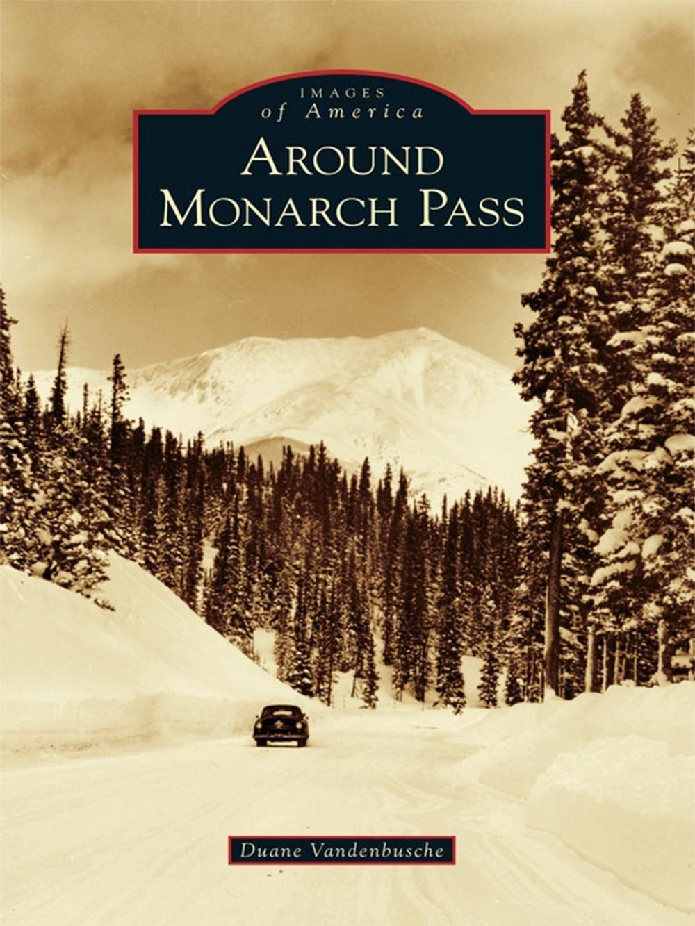 Big bigCover of Around Monarch Pass