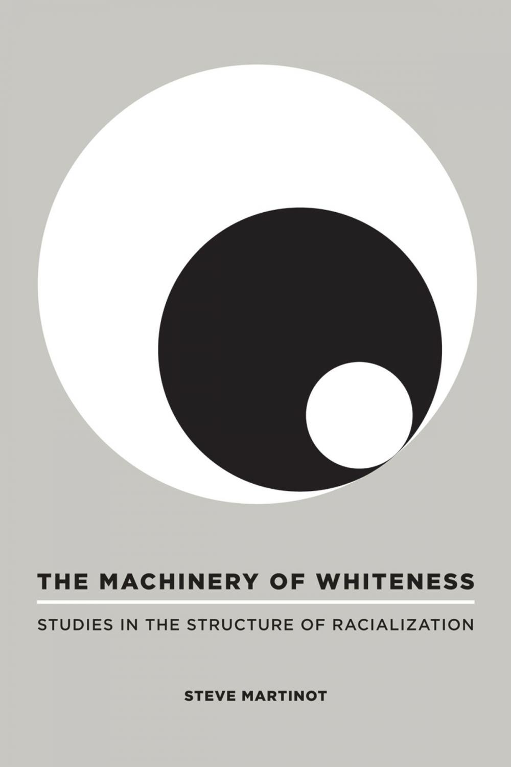 Big bigCover of The Machinery of Whiteness